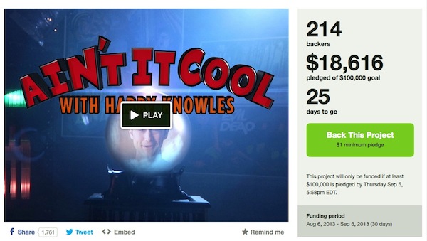 Ain't It Cool News Kickstarter project that's currently active.