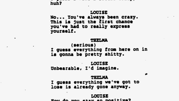 Fragment of script from Thelma and Louise Fragment of script from Thelma and Louise