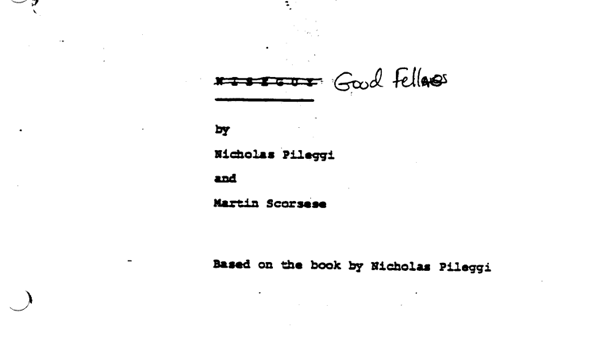 Front page of the script of Goodfellas Front page of the script of Goodfellas