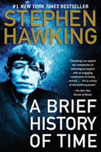 A Brief History of Time, by Stephen Hawking