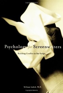 Psychology for Screenwriters, by William Indick
