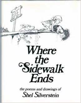 Where the Sidewalk Ends by Shel Silverstein