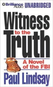 Witness to the Truth, by Paul Lindsay